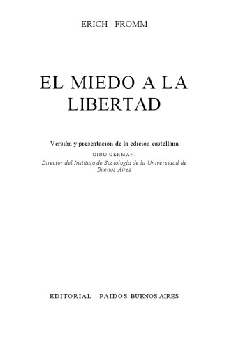 El miedo a la libertad