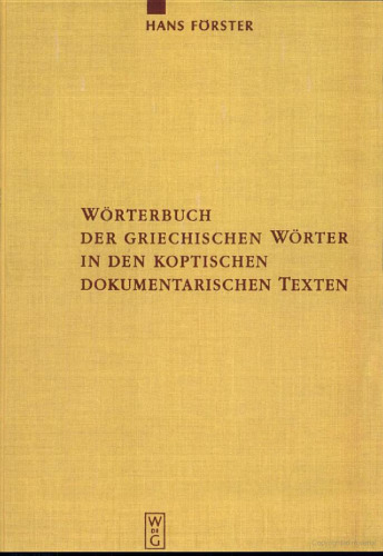 Wörterbuch der griechischen Wörter in den koptischen dokumentarischen Texten