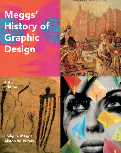 Meggs’ History of Graphic Design, 5th Edition