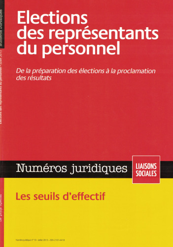 Élections des représentants du personnel - De la préparation des élections à la proclamation des résultats