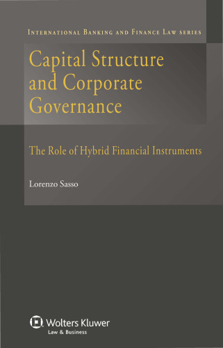 Capital structures and corporate governance. The role of hybrid financial instruments.