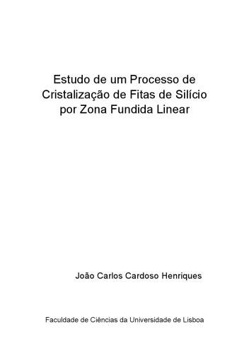 Estudo de um Processo de Cristalização de Fitas de Silício por Zona Fundida Linear