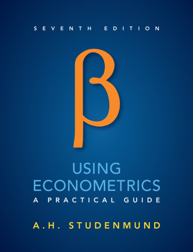 Using Econometrics: A Practical Guide (7th Edition)