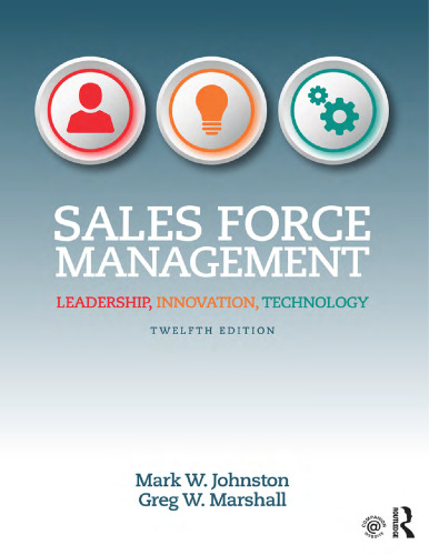 Sales Force Management: Leadership, Innovation, Technology 12th Edition
