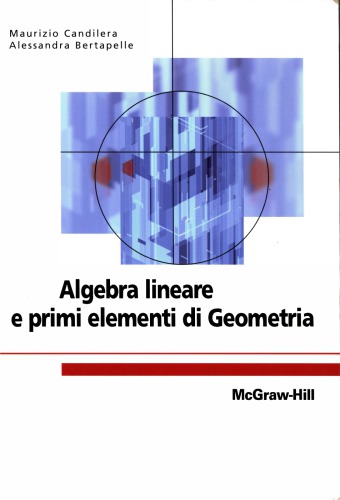 Algebra lineare e primi elementi di Geometria