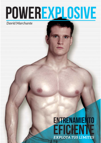 Powerexplosive: entrenamiento eficiente. explota tus limites