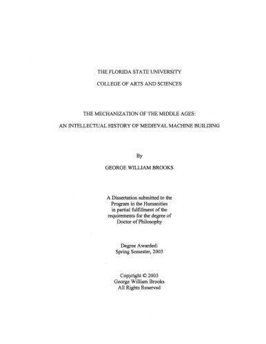 The mechanization of the middle ages: an intellectual history of medieval machine building