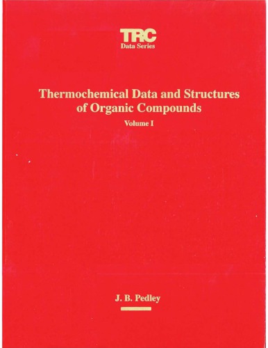 Thermochemical Data and Structures of Organic Compounds