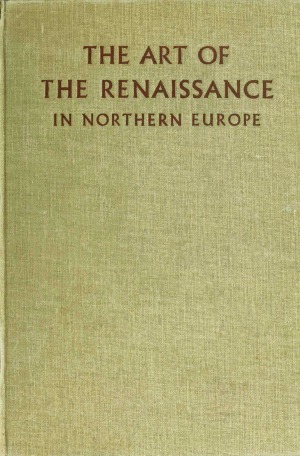 The Art of the Renaissance in Northern Europe