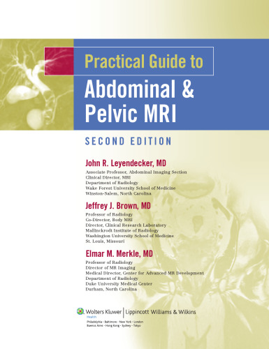 Practical Guide to Abdominal and Pelvic MRI