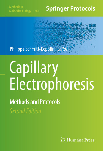 Capillary Electrophoresis: Methods and Protocols