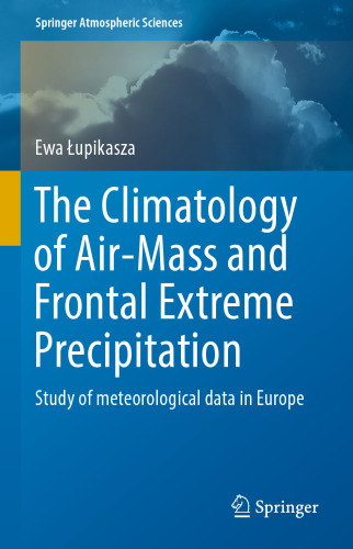 The Climatology of Air-Mass and Frontal Extreme Precipitation: Study of meteorological data in Europe