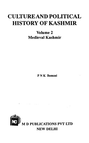 Culture and Political History of Kashmir Vol 2 Medieval Kashmir
