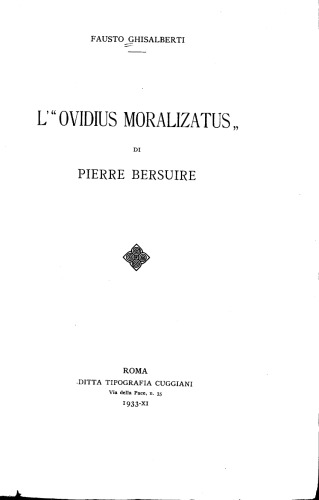 L’ Ovidius Moralizatus di Pierre Bersuire.
