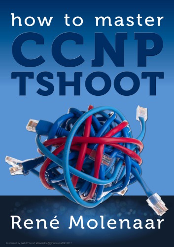 How to Master CCNP TSHOOT