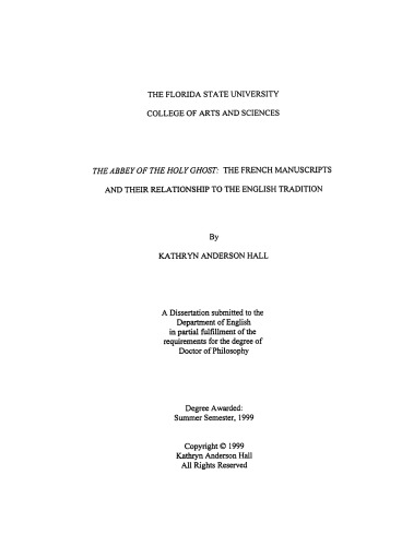 The abbey of the Holy Ghost : the French manuscripts and their relationship to the English tradition