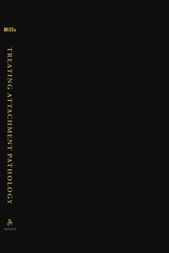 Treating Attachment Pathology