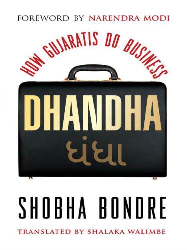 Dhandha: How Gujratis Do Business