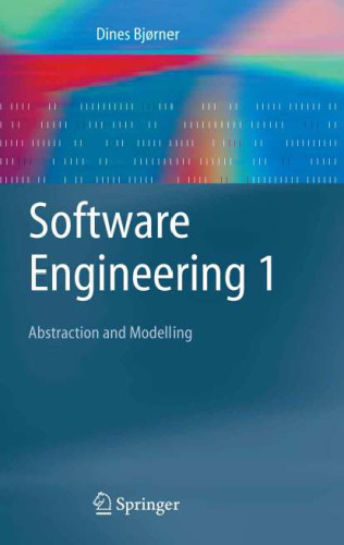 Software Engineering 1: Abstraction and Modelling