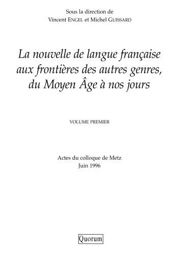 La nouvelle de langue française aux frontières des autres genres, du Moyen Âge à nos jours