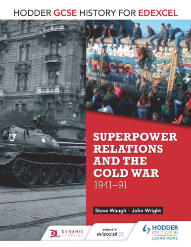 Superpower Relations & the Cold War 1941-91