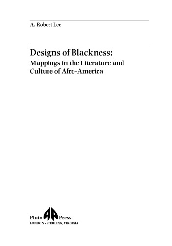 Designs of Blackness: Studies in the Literature of African-America