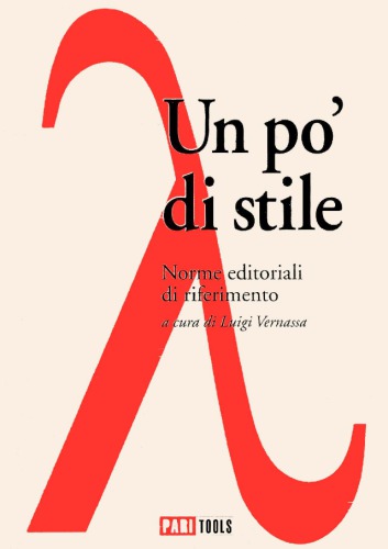 Un po’ di stile. Norme editoriali di riferimento