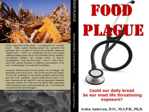 Food Plague: Could Our Daily Bread be Our Most Life Threatening Exposure