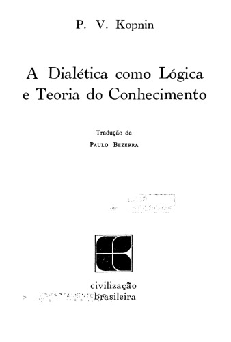 Dialética como Lógica e Teoria do Conhecimento