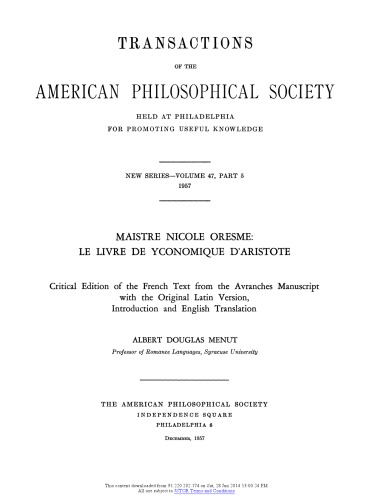 Maistre Nicole Oresme : Le livre de yconomique d’Aristote : critical edition of the French text from the Avranches manuscript with the original Latin version, introduction and English translation [by] Albert Douglas Menut