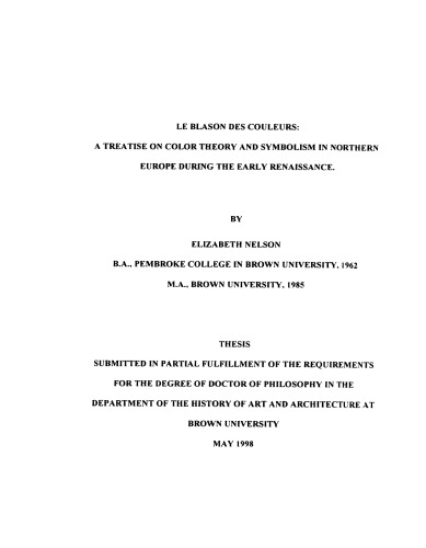 Le blason des couleurs : a treatise on color theory and symbolism in Northern Europe during the early Renaissance
