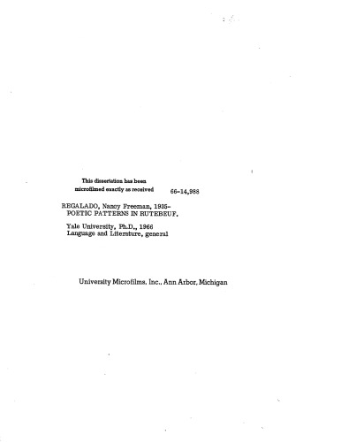 Poetic patterns in Rutebeuf : a study in noncourtly poetic modes of the thirteenth century