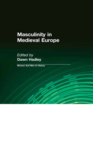 Masculinity in Medieval Europe