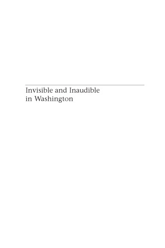 Invisible and Inaudible in Washington: American Policies Toward Canada