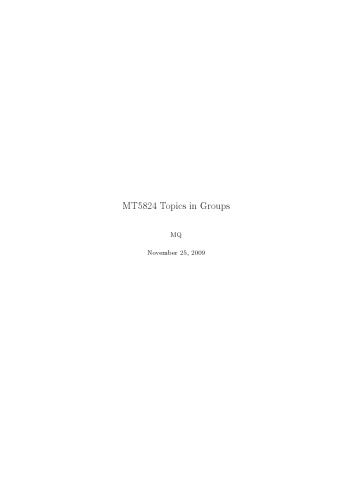 MT5824 Topics in Groups