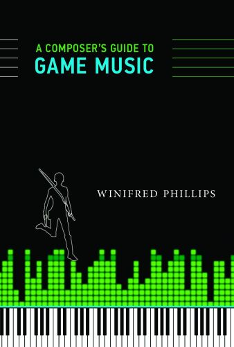 A Composer’s Guide to Game Music