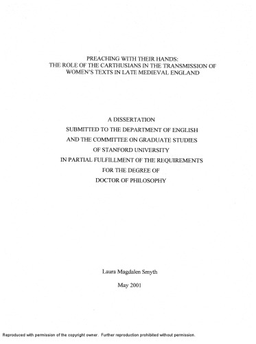 Preaching with their hands : the role of the Carthusians in the transmission of women’s texts in late medieval England