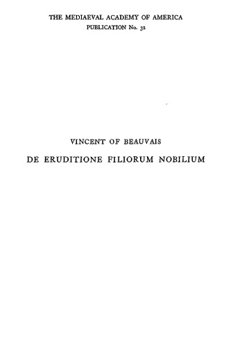 De eruditione filiorum nobilium, edited by Arpad Steiner