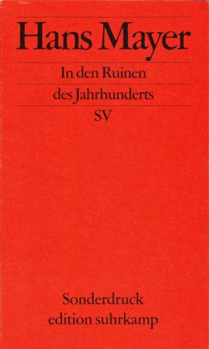 In den Ruinen des Jahrhunderts. Rede über Kulturschöpfung und Kulturzerstörung