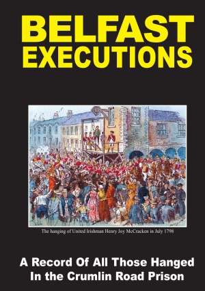 Belfast Executions, 2nd edition