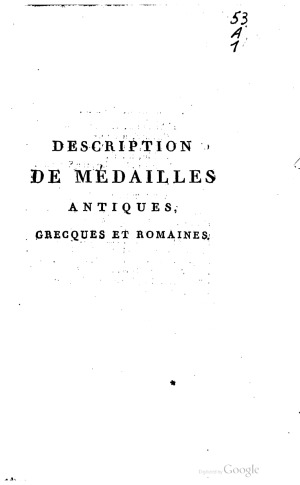 Description de Medailles antiques grecques et romaines.