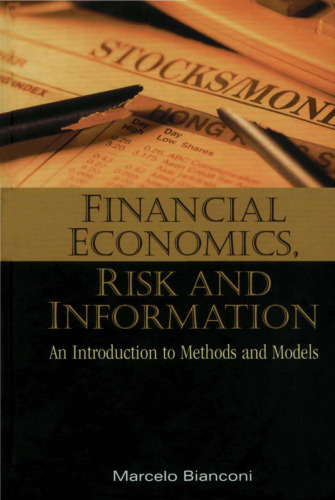 Financial Economics, Risk and Informatio