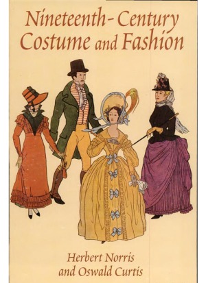 Nineteenth Century Costume and Fashion