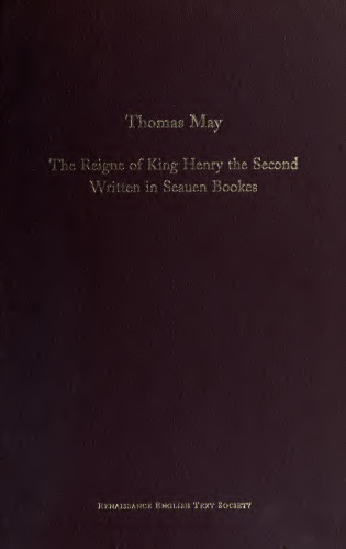 The reigne of King Henry the Second : written in seauen bookes