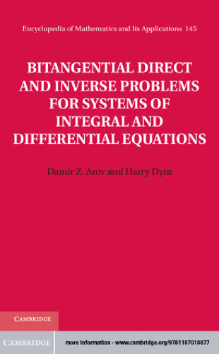 Bitangential Direct and Inverse Problems for Systems of Integral and Differential Equations