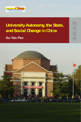 University Autonomy, the State, and Social Change in China