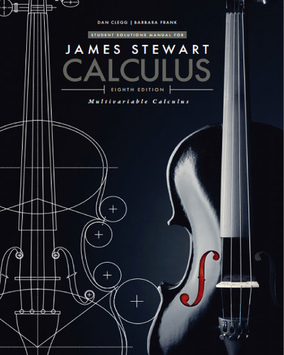 Solutions Stewart’s Multivariable Calculus 8th