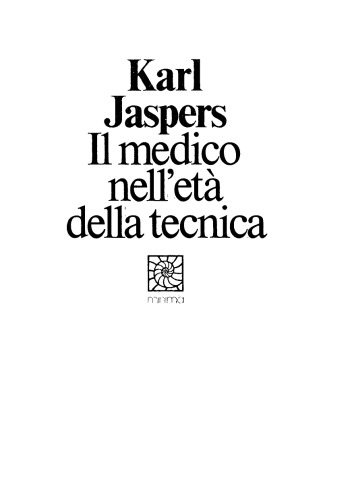 Il medico nell’età della tecnica