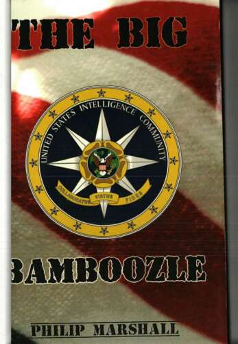 The Big Bamboozle: 9/11 and the War on Terror