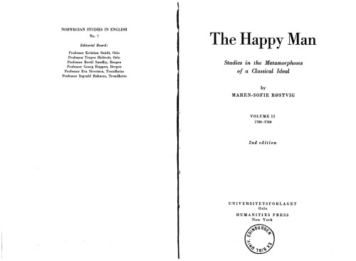 The Happy Man Studies in the Metamorphoses of a Classical Ideal 1700-1760 Volume II